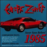 Enuff Z'nuff - 1985 lyrics