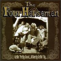 Four Horsemen - Gettin' Pretty Good at Barely Gettin By lyrics