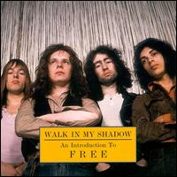 Free - Walk in My Shadow lyrics