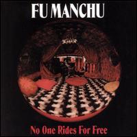 Fu Manchu - No One Rides for Free lyrics