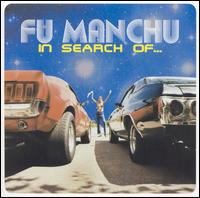 Fu Manchu - In Search Of... lyrics