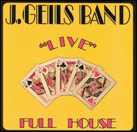 J. Geils Band - "Live" Full House lyrics
