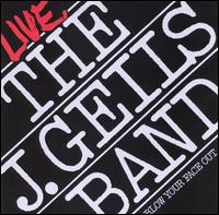 J. Geils Band - Blow Your Face Out [live] lyrics