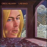 Gregg Allman - Laid Back lyrics