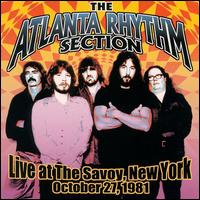 Atlanta Rhythm Section - Live at the Savoy, New York October 27, 1981 lyrics