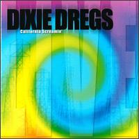 The Dixie Dregs - California Screamin' lyrics