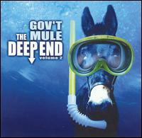 Gov't Mule - The Deep End, Vol. 2 lyrics