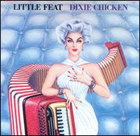 Little Feat - Dixie Chicken lyrics
