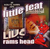 Little Feat - Live at the Rams Head lyrics