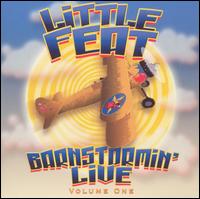 Little Feat - Barnstormin' Live, Vol. 1 lyrics