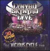 Lynyrd Skynyrd - Lyve: The Vicious Cycle Tour [live] lyrics