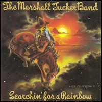The Marshall Tucker Band - Searchin' for a Rainbow lyrics