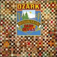 Ozark Mountain Daredevils - The Ozark Mountain Daredevils [1973] lyrics