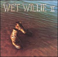 Wet Willie - Wet Willie II lyrics
