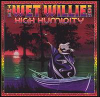 Wet Willie - High Humidity [live] lyrics