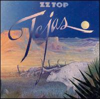 ZZ Top - Tejas lyrics