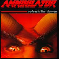 Annihilator - Refresh the Demon lyrics