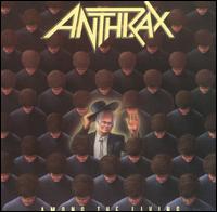 Anthrax - Among the Living lyrics