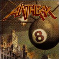 Anthrax - Volume 8: The Threat Is Real lyrics