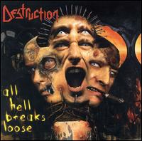 Destruction - Hell Breaks Loose lyrics