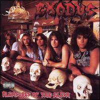Exodus - Pleasures of the Flesh lyrics