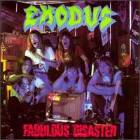Exodus - Fabulous Disaster lyrics