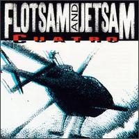 Flotsam & Jetsam - Cuatro lyrics