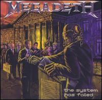 Megadeth - The System Has Failed lyrics