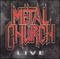 Metal Church - Live lyrics