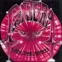 Pantera - I Am the Night lyrics