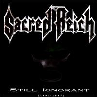 Sacred Reich - Still Ignorant Live lyrics