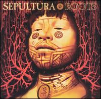 Sepultura - Roots lyrics