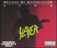 Slayer - Decade of Aggression: Live lyrics