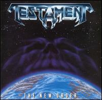 Testament - The New Order lyrics