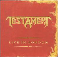 Testament - Live in London lyrics
