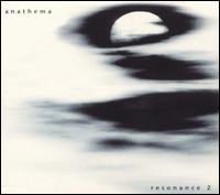Anathema - Resonance, Vol. 2 lyrics