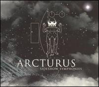 Arcturus - Sideshow Symphonies lyrics