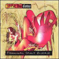 At the Gates - Terminal Spirit Disease lyrics