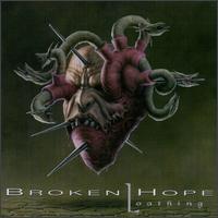 Broken Hope - Loathing lyrics