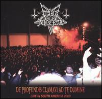 Dark Funeral - De Profundis Clamavi Ad Te Domine: Live in South America 2003 lyrics