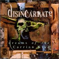 Disincarnate - Dreams of the Carrion Kind lyrics