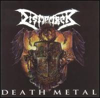 Dismember - Death Metal [Bonus Tracks] [Candlelight] lyrics