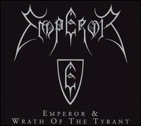 Emperor - Wrath of the Tyrant [Candelight] lyrics