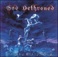 God Dethroned - Bloody Blasphemy lyrics