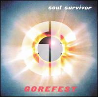Gorefest - Soul Survivor lyrics