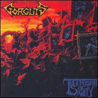 Gorguts - Erosion of Sanity [Bonus Tracks] lyrics