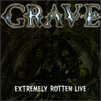 Grave - Extremely Rotten Live lyrics