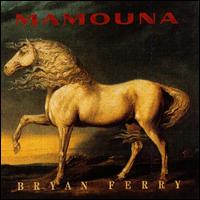 Bryan Ferry - Mamouna lyrics