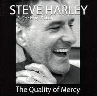 Steve Harley - The Quality of Mercy lyrics