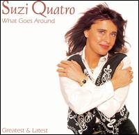 Suzi Quatro - What Goes Around lyrics